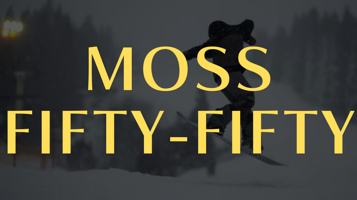 MOSS】FIFTY-FIFTYの評価はグラトリ専用板で超軽量なモデル